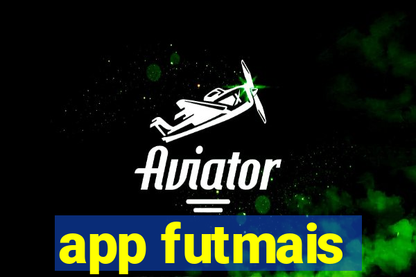 app futmais